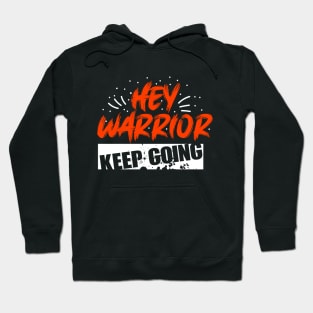 Warrior Quotes Hoodie